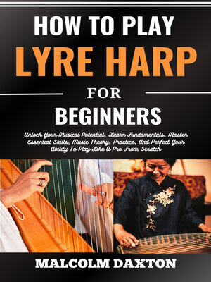 cover image of HOW TO PLAY LYRE HARP FOR BEGINNERS